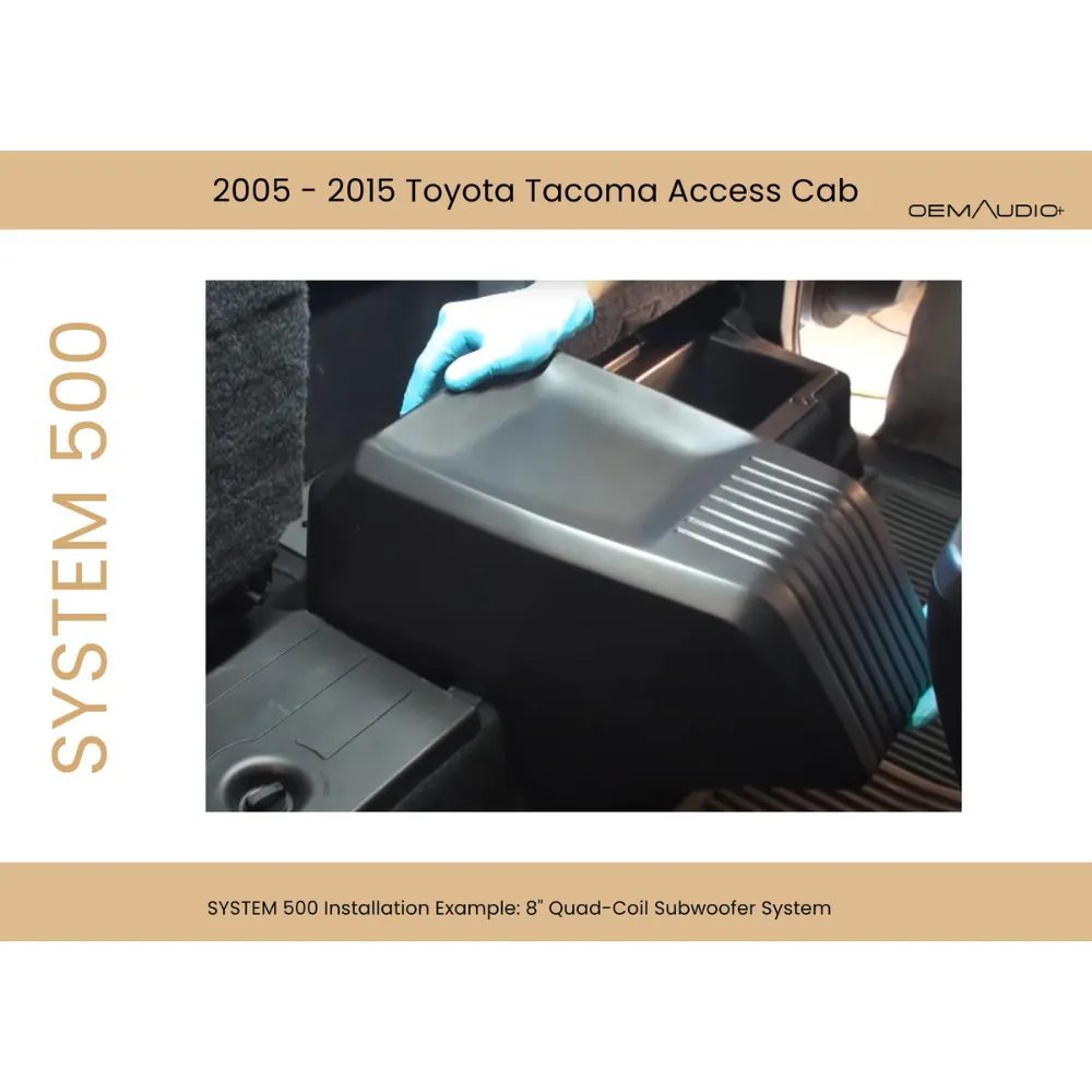 2005-2015 Toyota Tacoma | System 500 | Access Cab Sound System