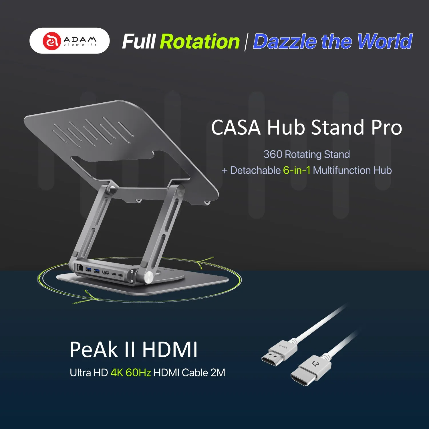 CASA Hub Stand Pro USB-C 6-in-1 Laptop Stand Hub    PeAk II Ultra HD 4K 60Hz HDMI Cable (2M)